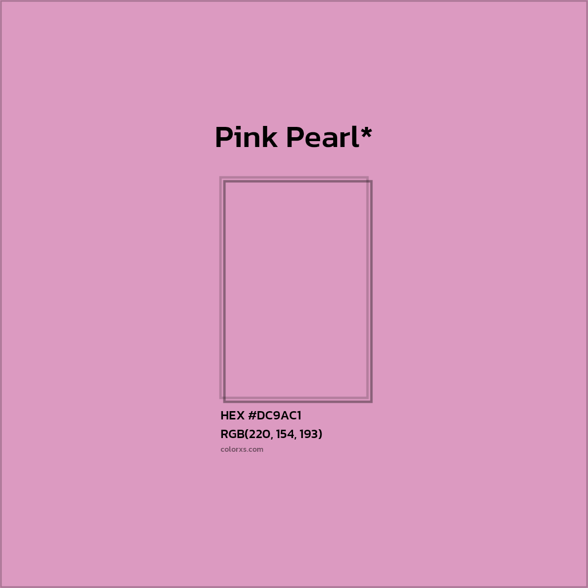 HEX #DC9AC1 Color Name, Color Code, Palettes, Similar Paints, Images