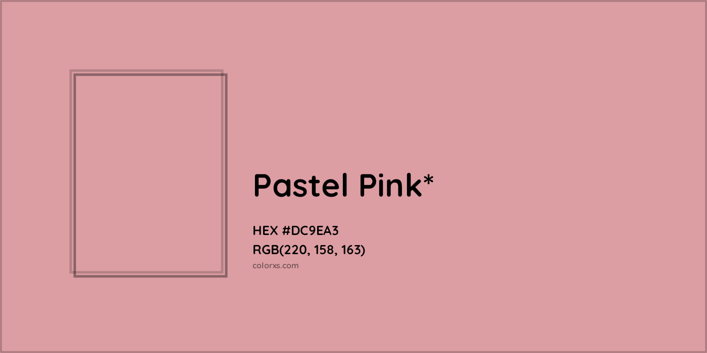 HEX #DC9EA3 Color Name, Color Code, Palettes, Similar Paints, Images