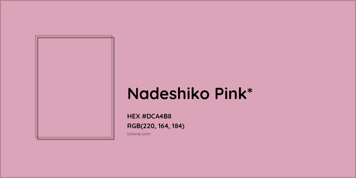 HEX #DCA4B8 Color Name, Color Code, Palettes, Similar Paints, Images