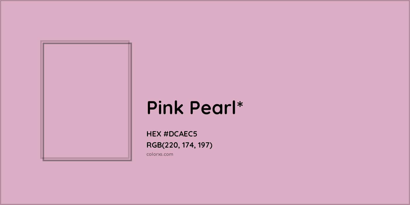HEX #DCAEC5 Color Name, Color Code, Palettes, Similar Paints, Images