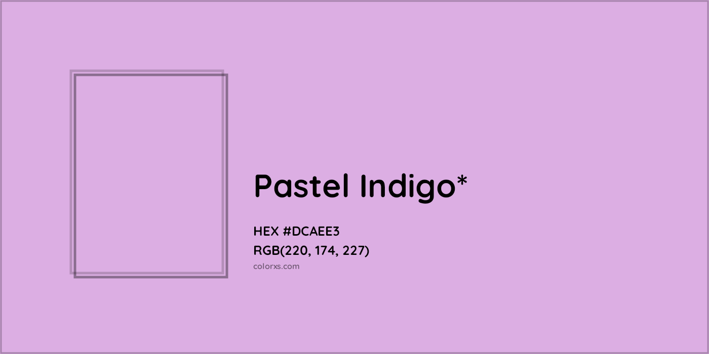 HEX #DCAEE3 Color Name, Color Code, Palettes, Similar Paints, Images