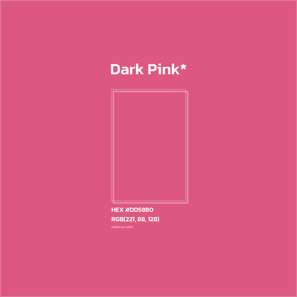 HEX #DD5880 Color Name, Color Code, Palettes, Similar Paints, Images
