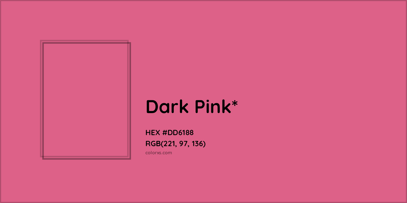 HEX #DD6188 Color Name, Color Code, Palettes, Similar Paints, Images