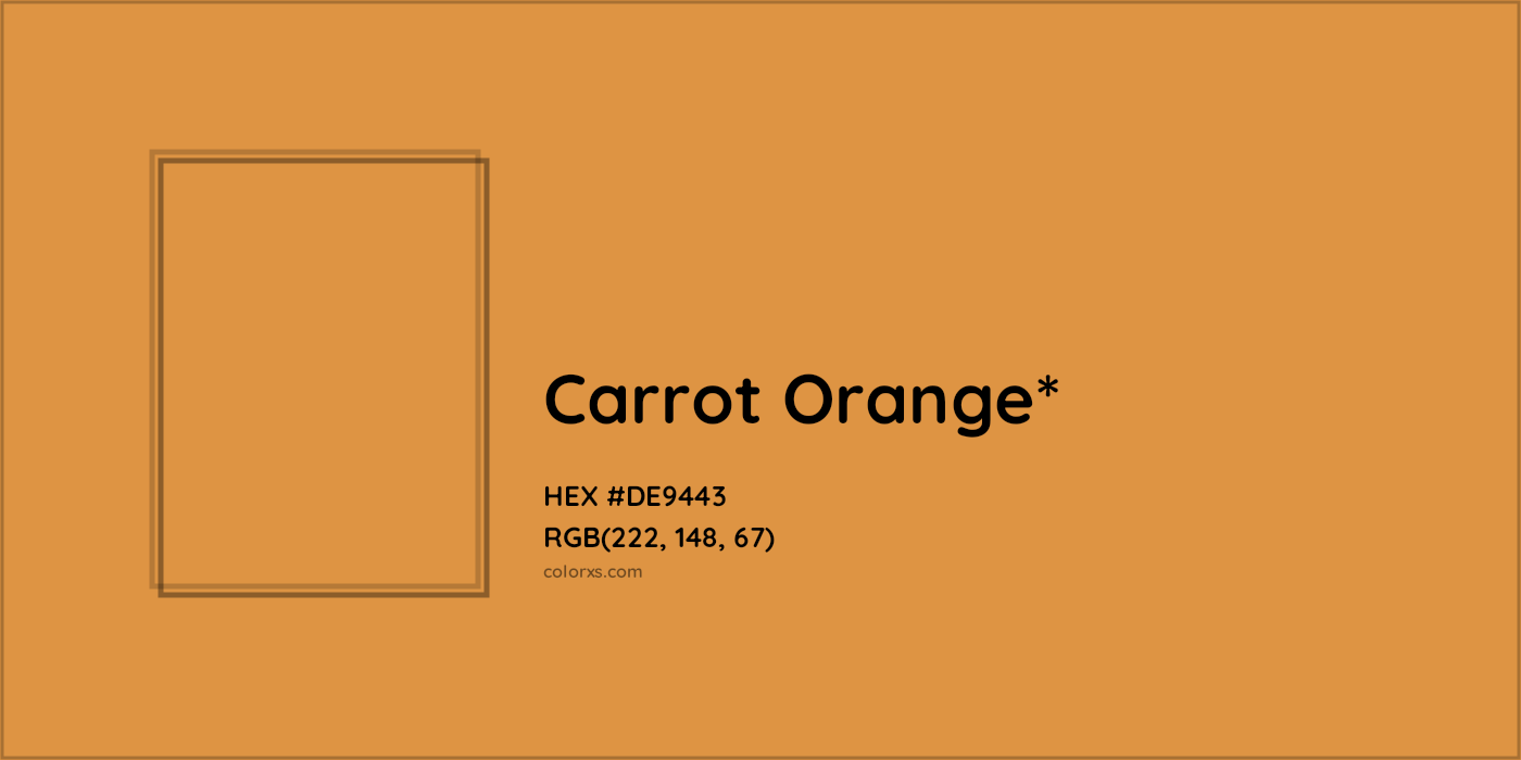 HEX #DE9443 Color Name, Color Code, Palettes, Similar Paints, Images