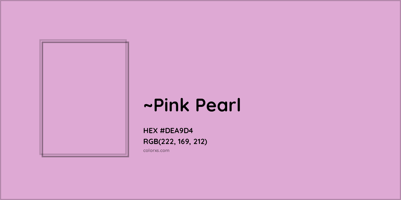 HEX #DEA9D4 Color Name, Color Code, Palettes, Similar Paints, Images