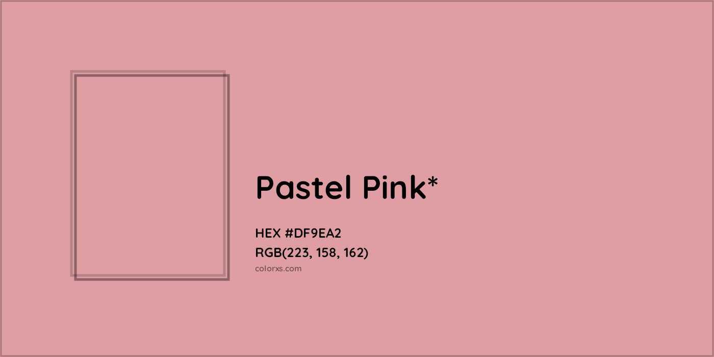 HEX #DF9EA2 Color Name, Color Code, Palettes, Similar Paints, Images