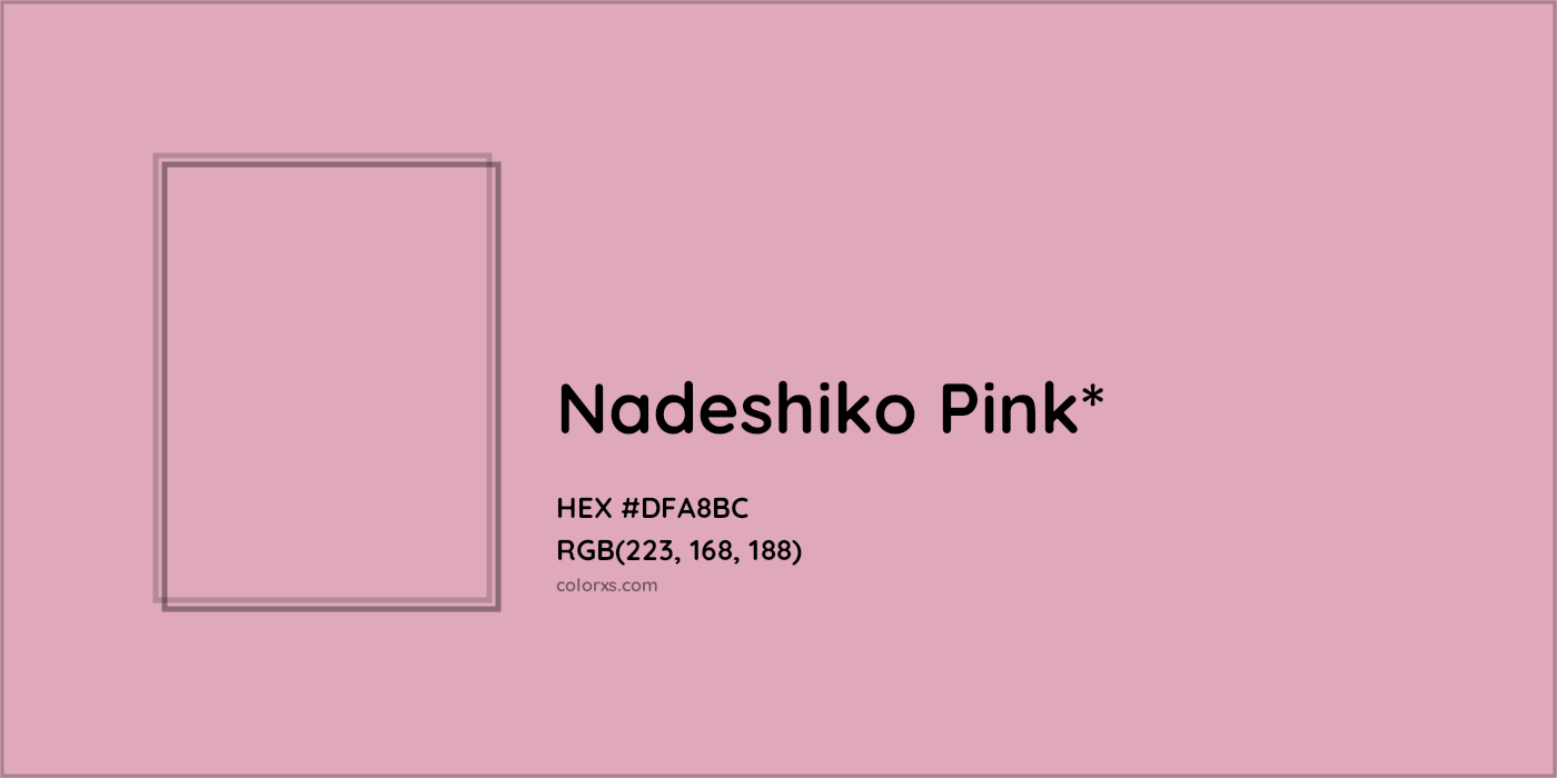 HEX #DFA8BC Color Name, Color Code, Palettes, Similar Paints, Images