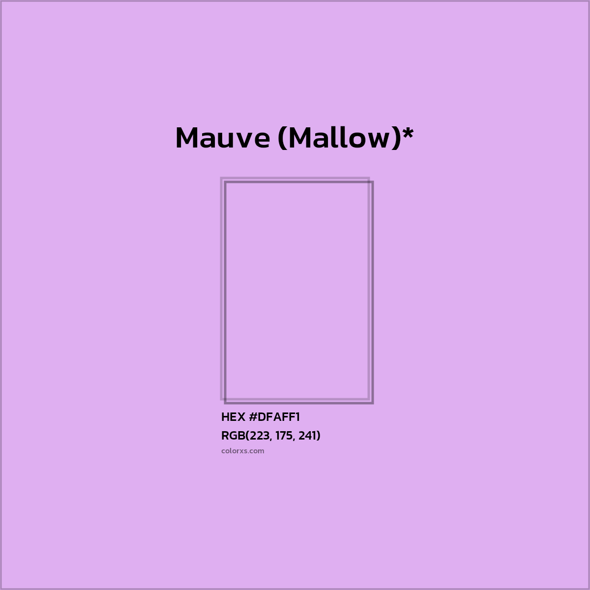 HEX #DFAFF1 Color Name, Color Code, Palettes, Similar Paints, Images