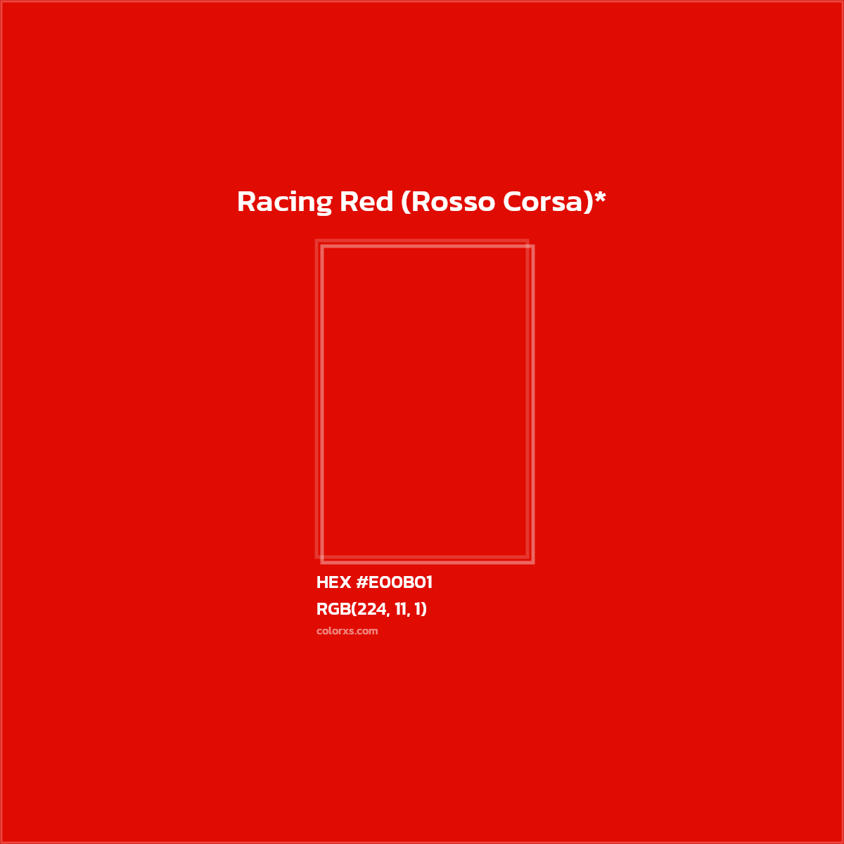 HEX #E00B01 Color Name, Color Code, Palettes, Similar Paints, Images