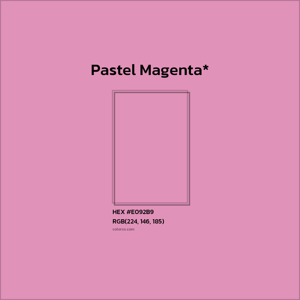 HEX #E092B9 Color Name, Color Code, Palettes, Similar Paints, Images