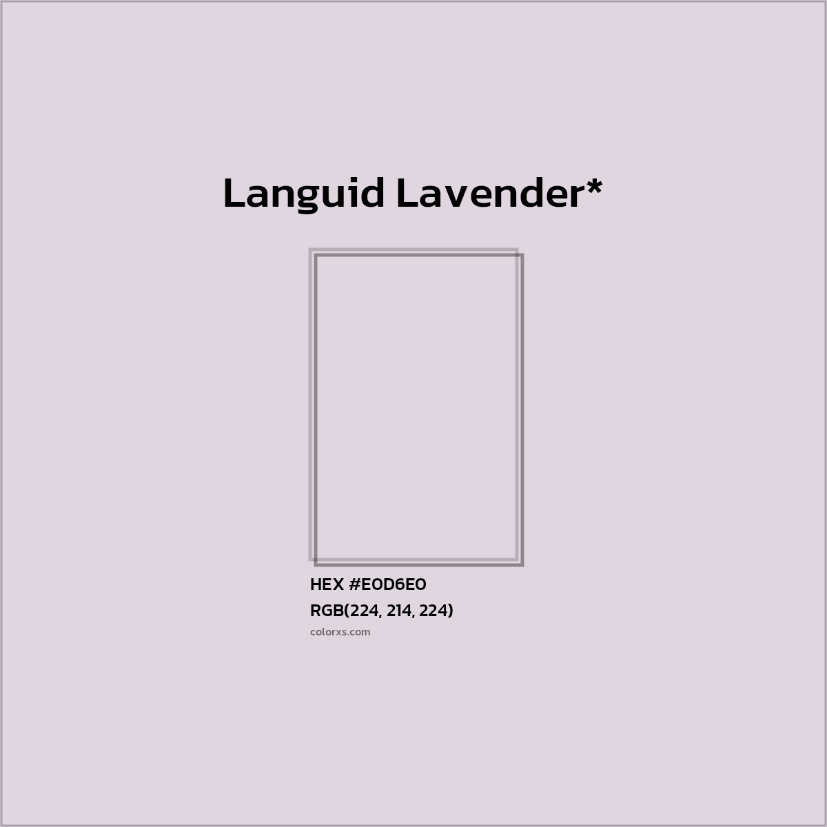 HEX #E0D6E0 Color Name, Color Code, Palettes, Similar Paints, Images