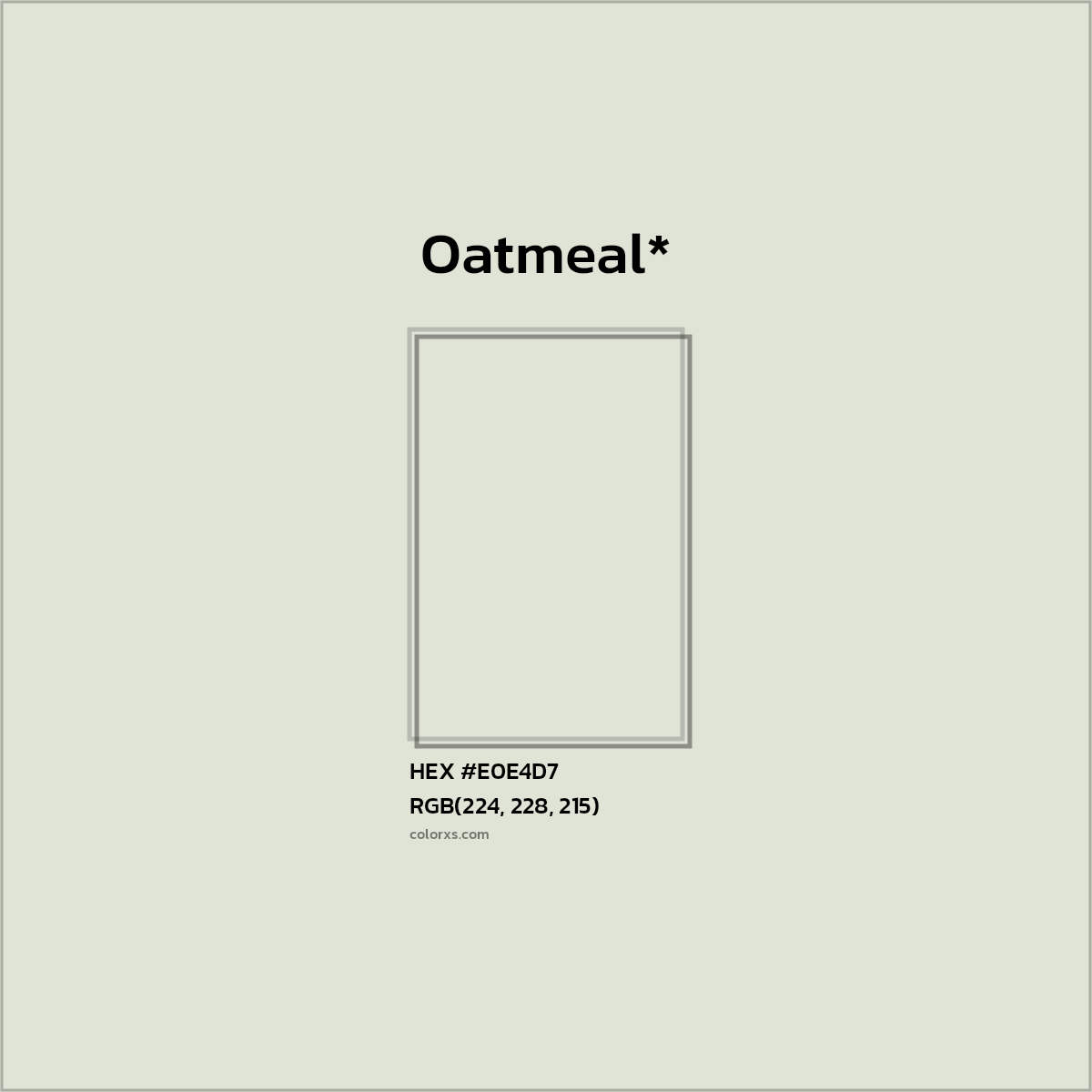 HEX #E0E4D7 Color Name, Color Code, Palettes, Similar Paints, Images