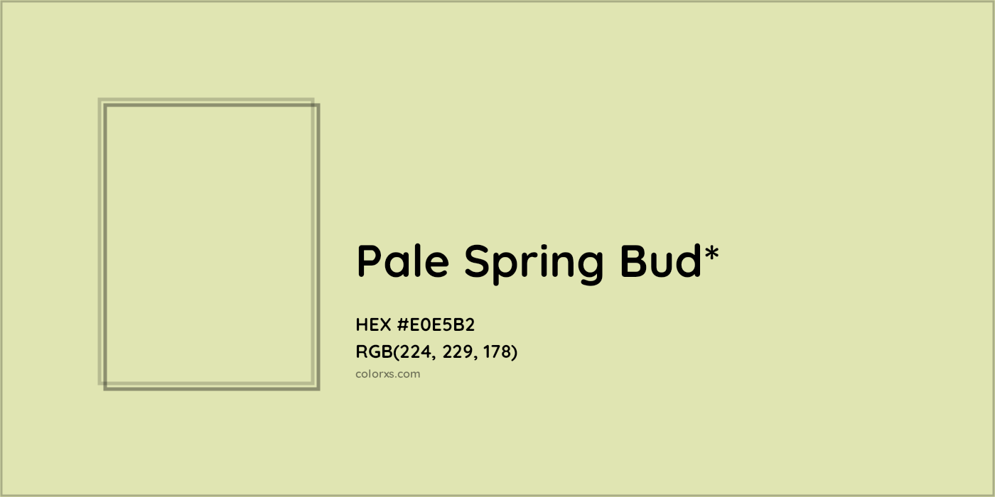 HEX #E0E5B2 Color Name, Color Code, Palettes, Similar Paints, Images