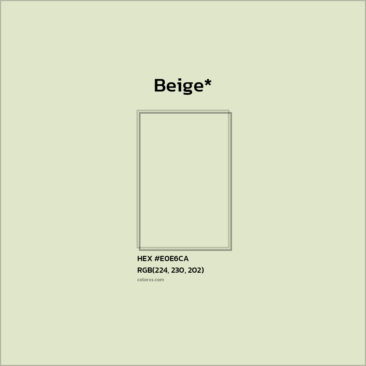 HEX #E0E6CA Color Name, Color Code, Palettes, Similar Paints, Images