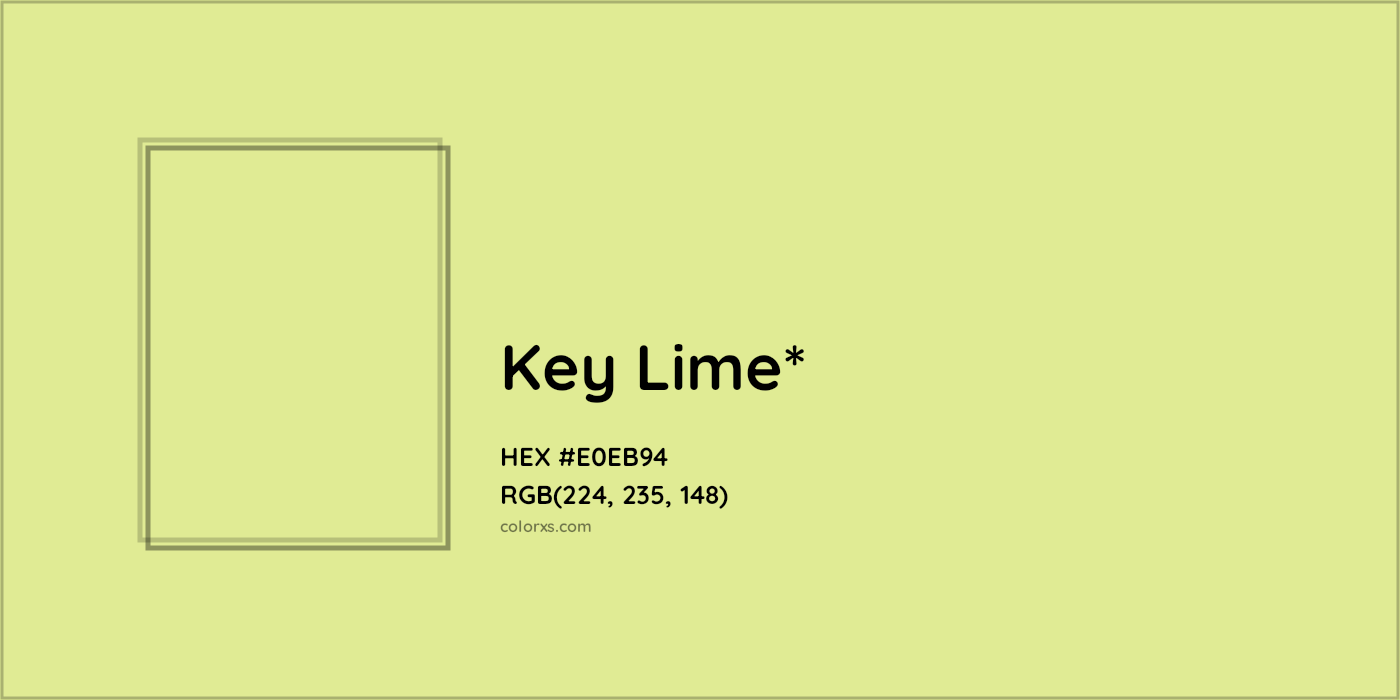 HEX #E0EB94 Color Name, Color Code, Palettes, Similar Paints, Images