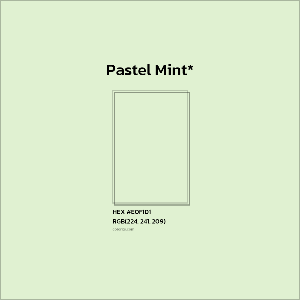 HEX #E0F1D1 Color Name, Color Code, Palettes, Similar Paints, Images