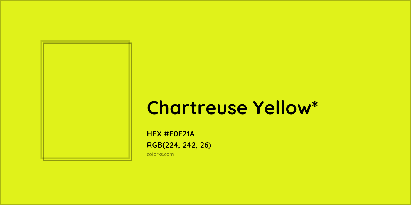 HEX #E0F21A Color Name, Color Code, Palettes, Similar Paints, Images