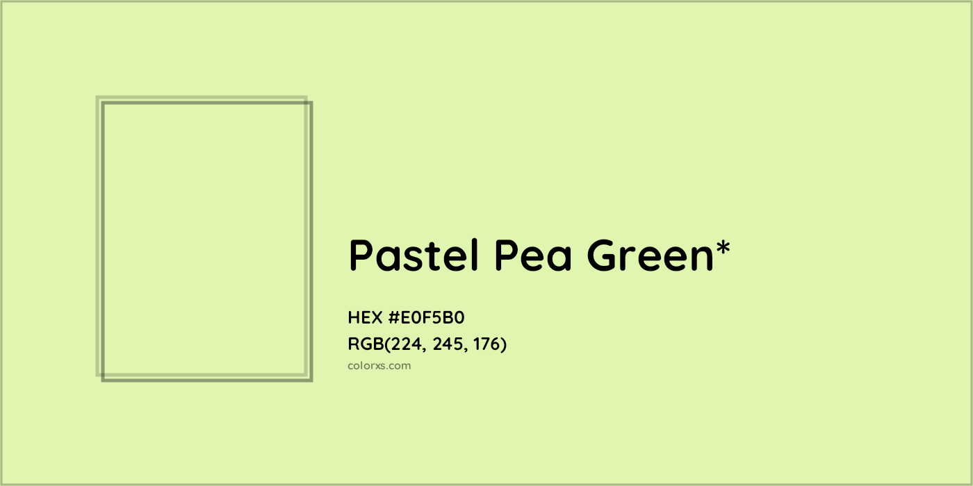 HEX #E0F5B0 Color Name, Color Code, Palettes, Similar Paints, Images