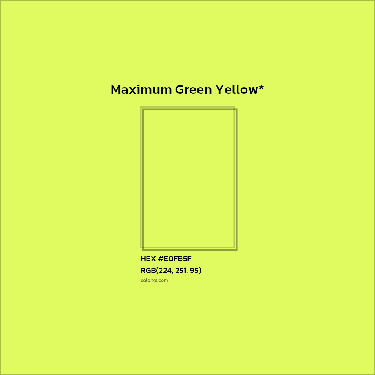 HEX #E0FB5F Color Name, Color Code, Palettes, Similar Paints, Images