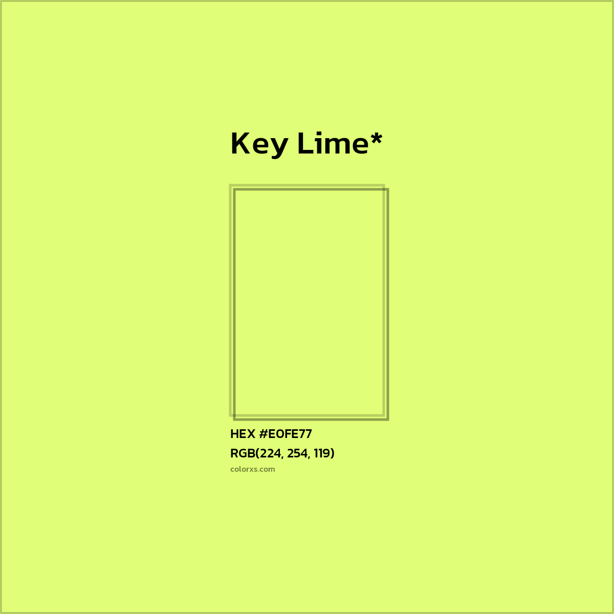 HEX #E0FE77 Color Name, Color Code, Palettes, Similar Paints, Images