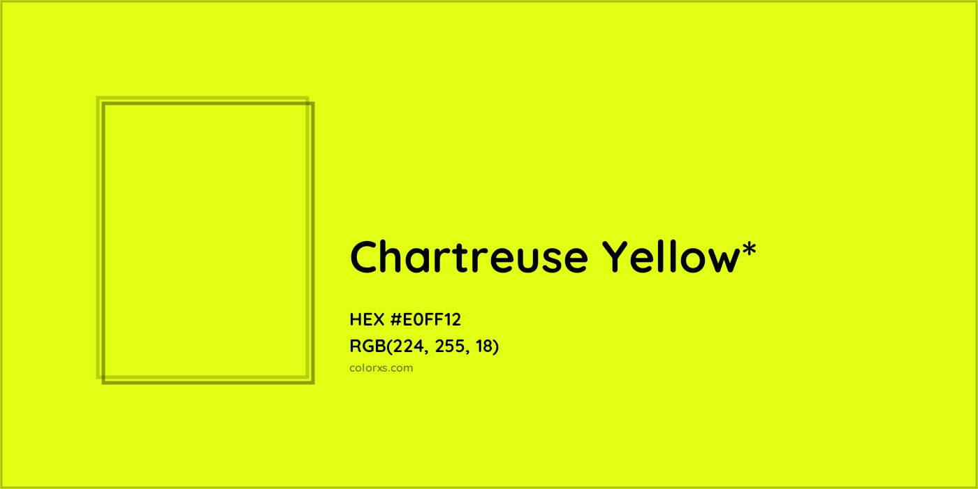 HEX #E0FF12 Color Name, Color Code, Palettes, Similar Paints, Images