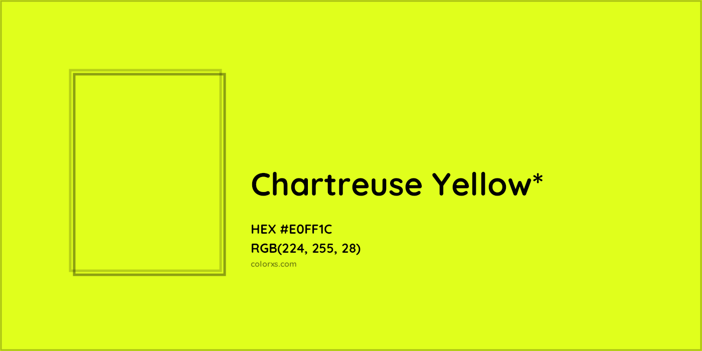 HEX #E0FF1C Color Name, Color Code, Palettes, Similar Paints, Images
