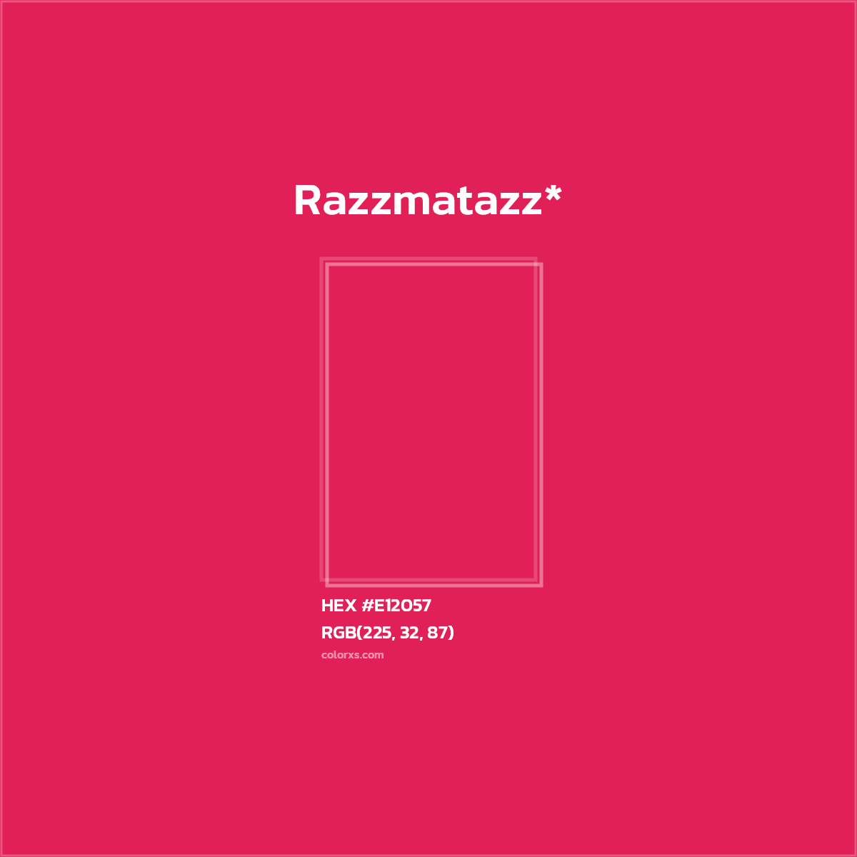 HEX #E12057 Color Name, Color Code, Palettes, Similar Paints, Images