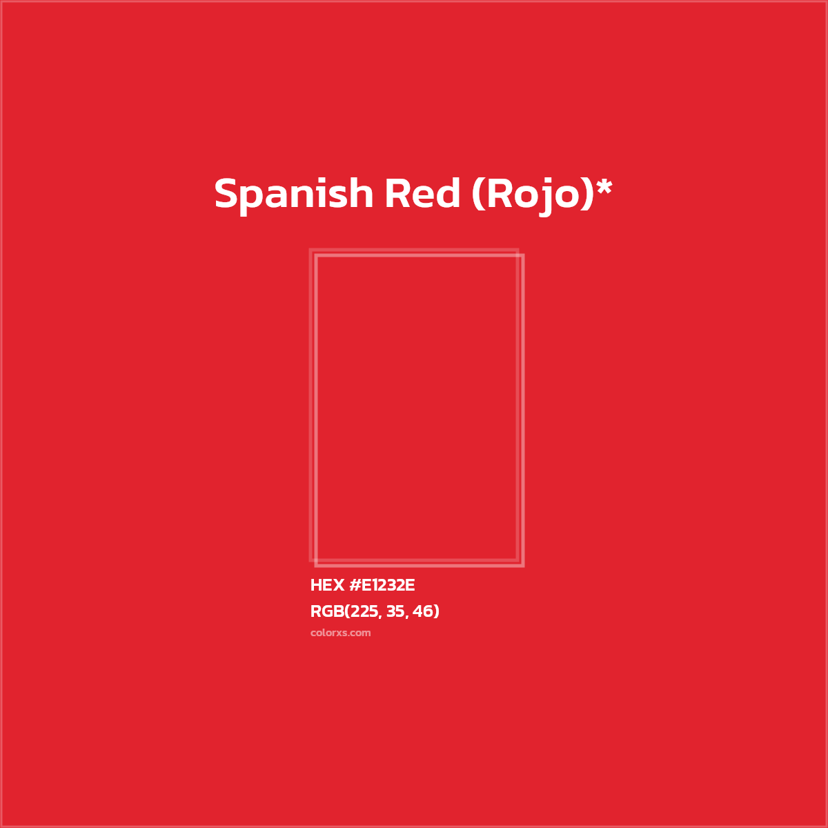 HEX #E1232E Color Name, Color Code, Palettes, Similar Paints, Images