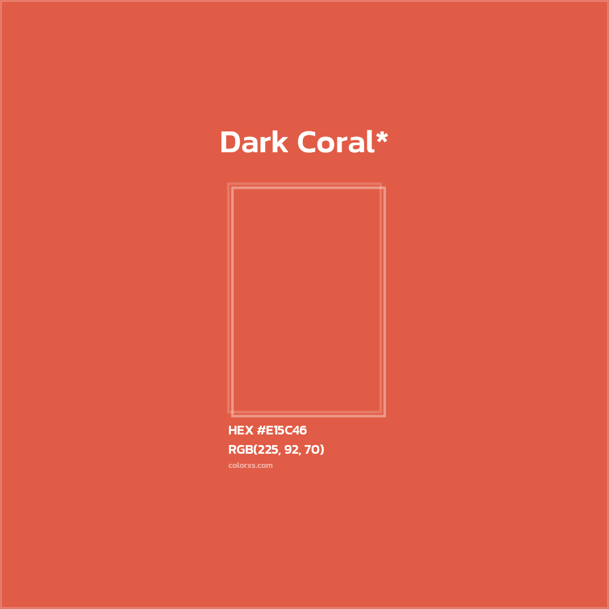 HEX #E15C46 Color Name, Color Code, Palettes, Similar Paints, Images