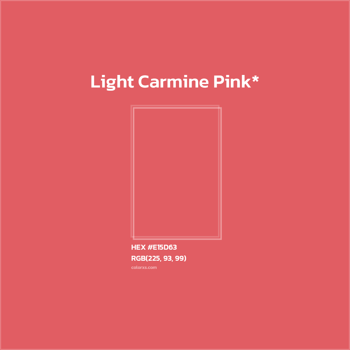 HEX #E15D63 Color Name, Color Code, Palettes, Similar Paints, Images