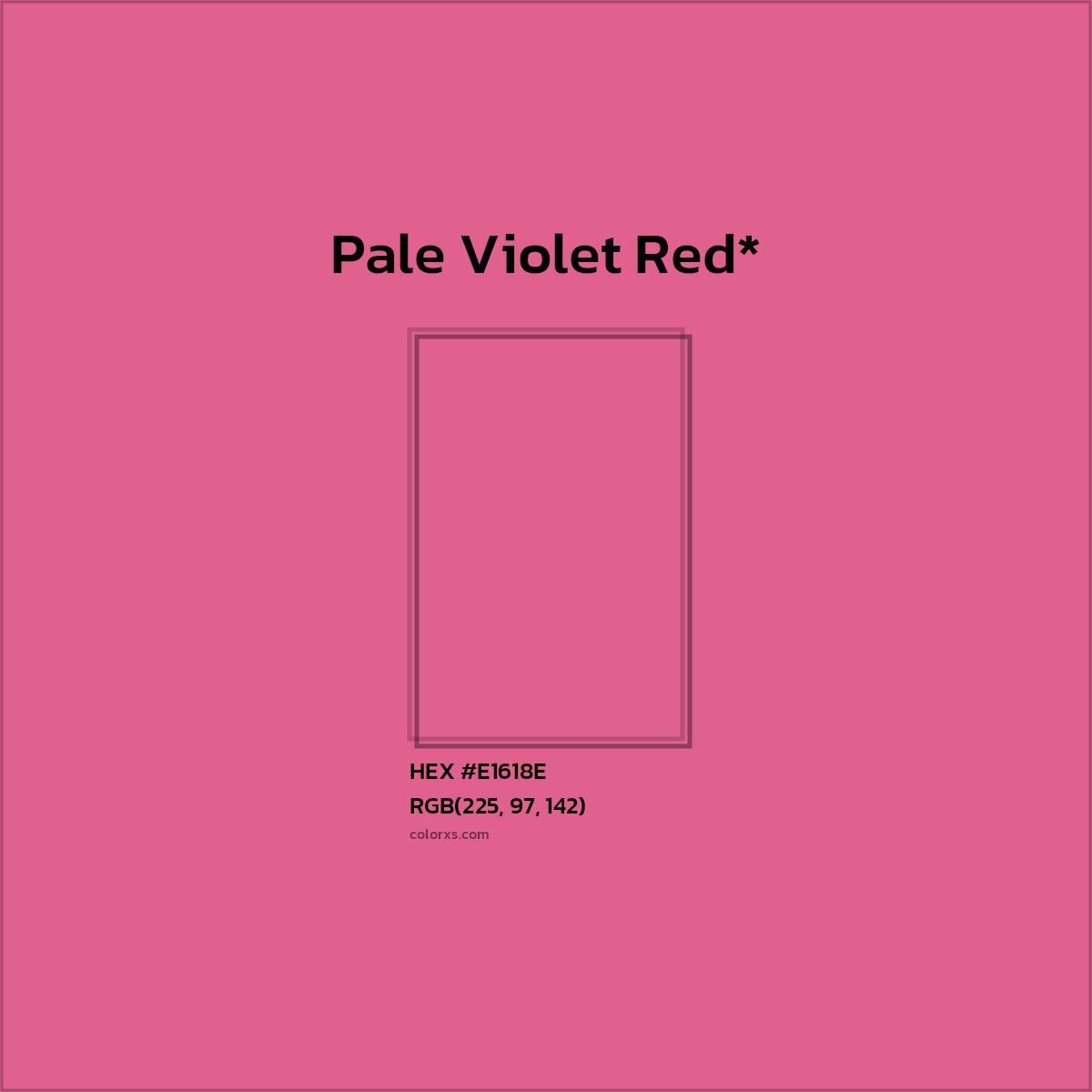 HEX #E1618E Color Name, Color Code, Palettes, Similar Paints, Images