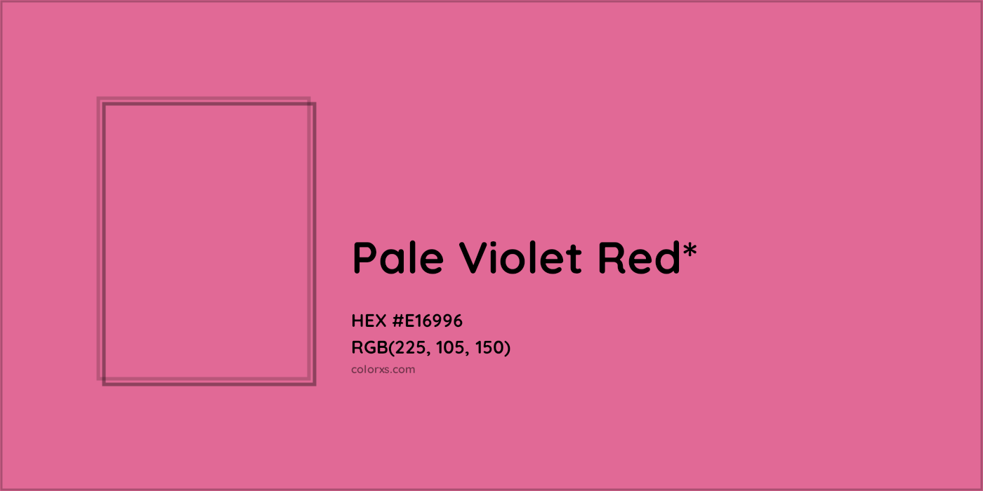 HEX #E16996 Color Name, Color Code, Palettes, Similar Paints, Images