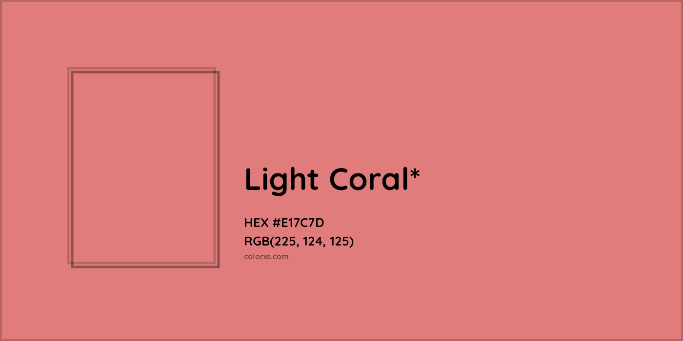 HEX #E17C7D Color Name, Color Code, Palettes, Similar Paints, Images