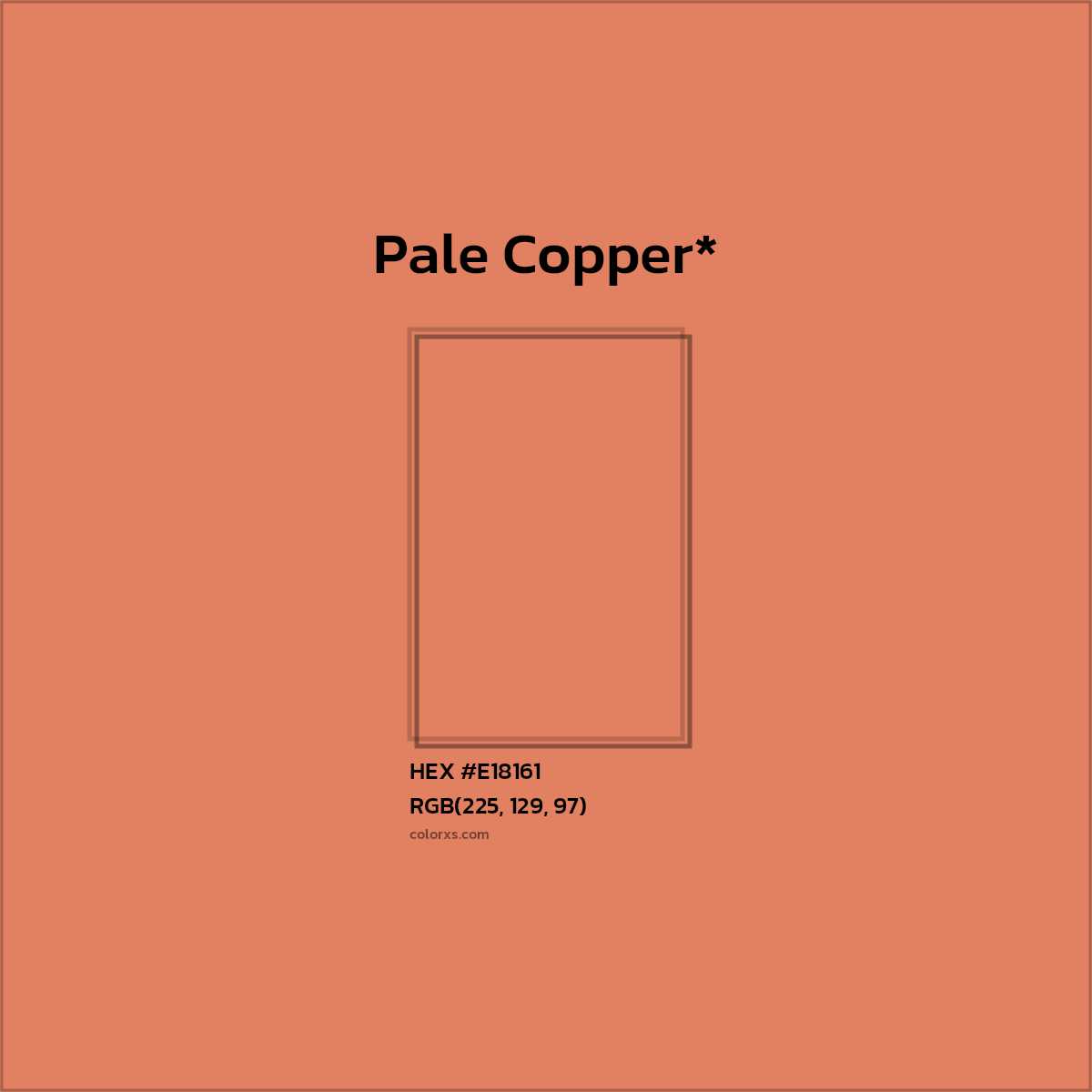 HEX #E18161 Color Name, Color Code, Palettes, Similar Paints, Images