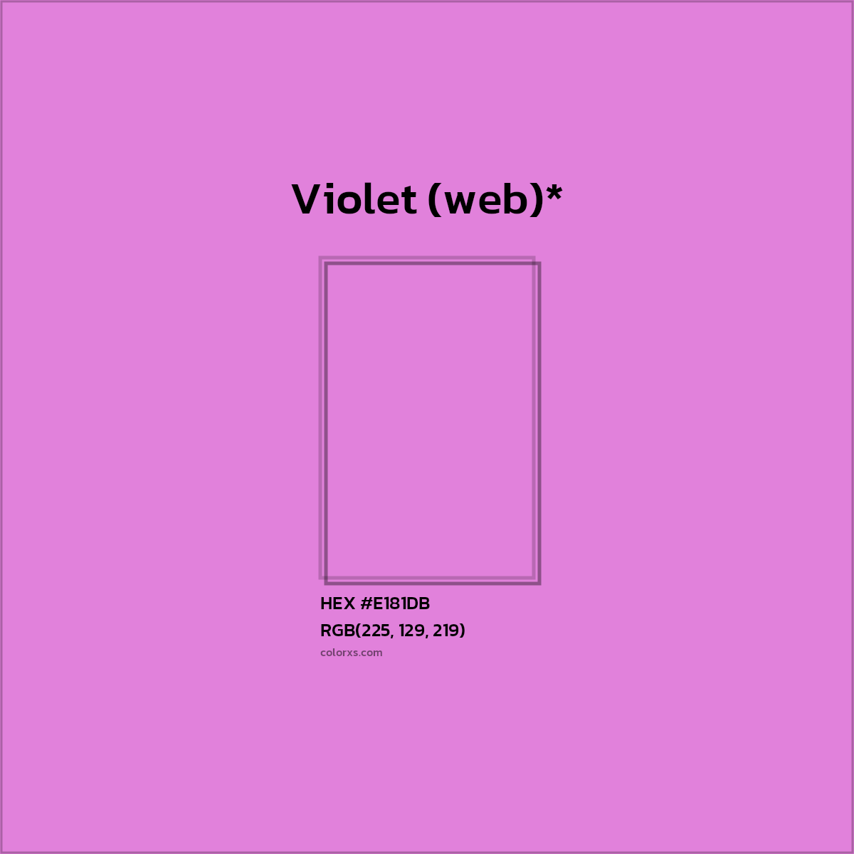 HEX #E181DB Color Name, Color Code, Palettes, Similar Paints, Images