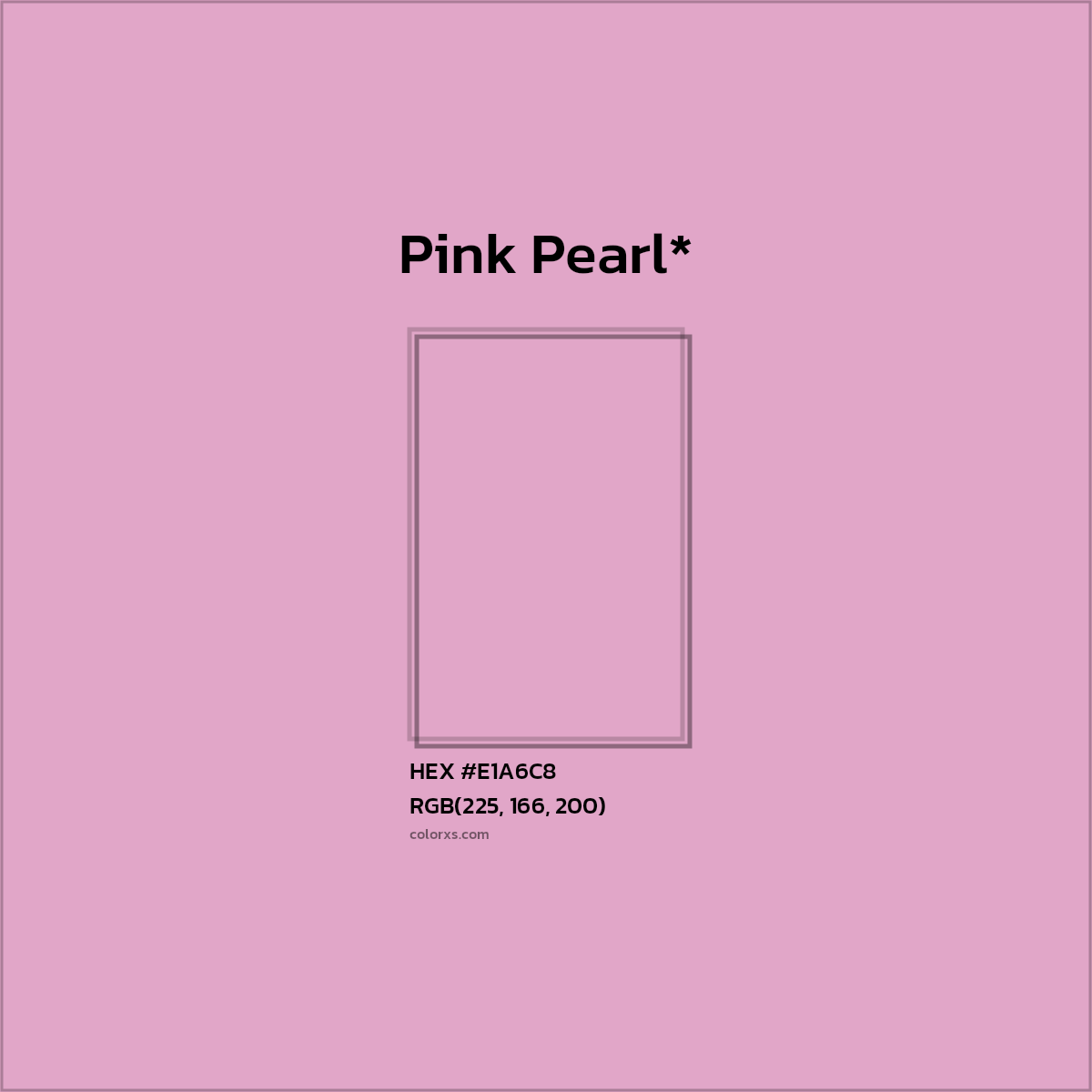HEX #E1A6C8 Color Name, Color Code, Palettes, Similar Paints, Images