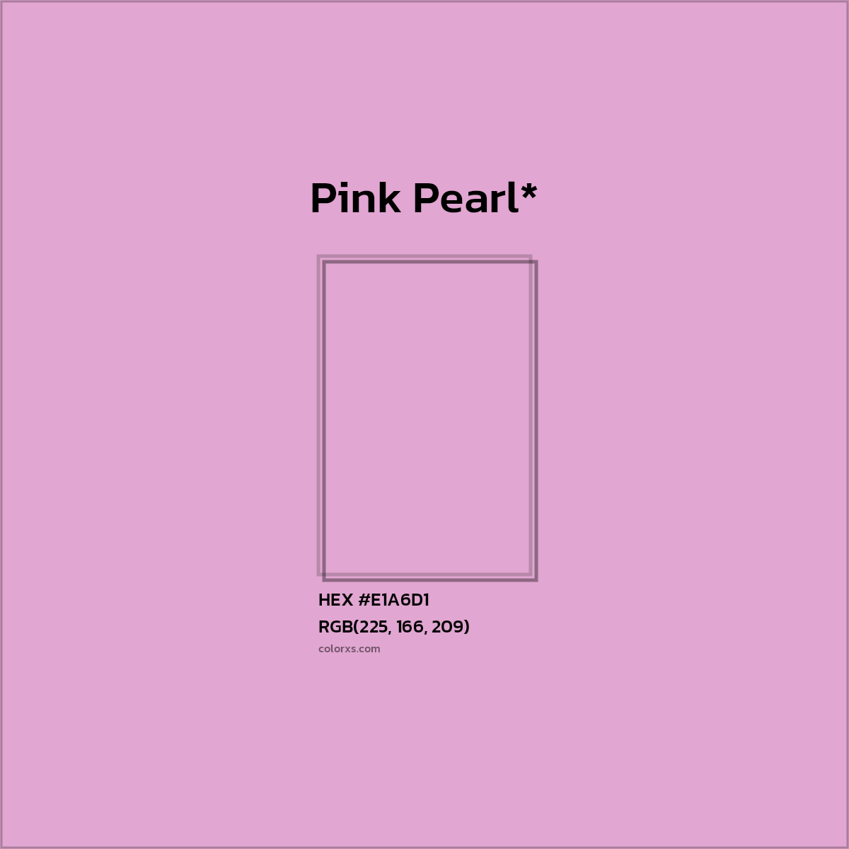 HEX #E1A6D1 Color Name, Color Code, Palettes, Similar Paints, Images