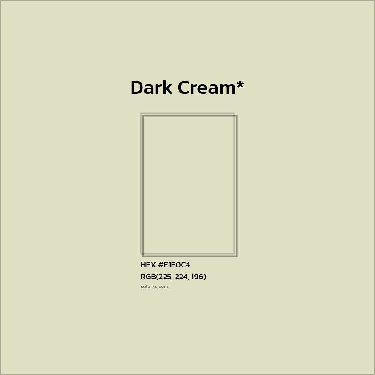 HEX #E1E0C4 Color Name, Color Code, Palettes, Similar Paints, Images