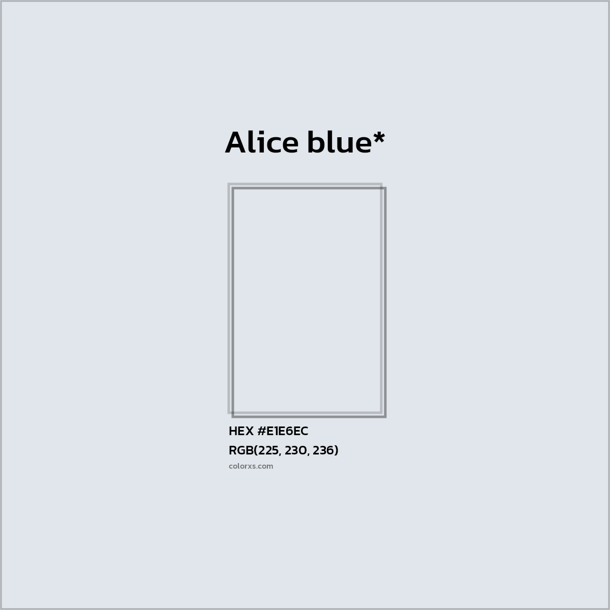 HEX #E1E6EC Color Name, Color Code, Palettes, Similar Paints, Images