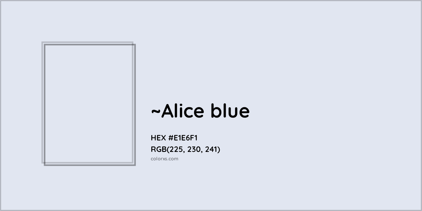 HEX #E1E6F1 Color Name, Color Code, Palettes, Similar Paints, Images