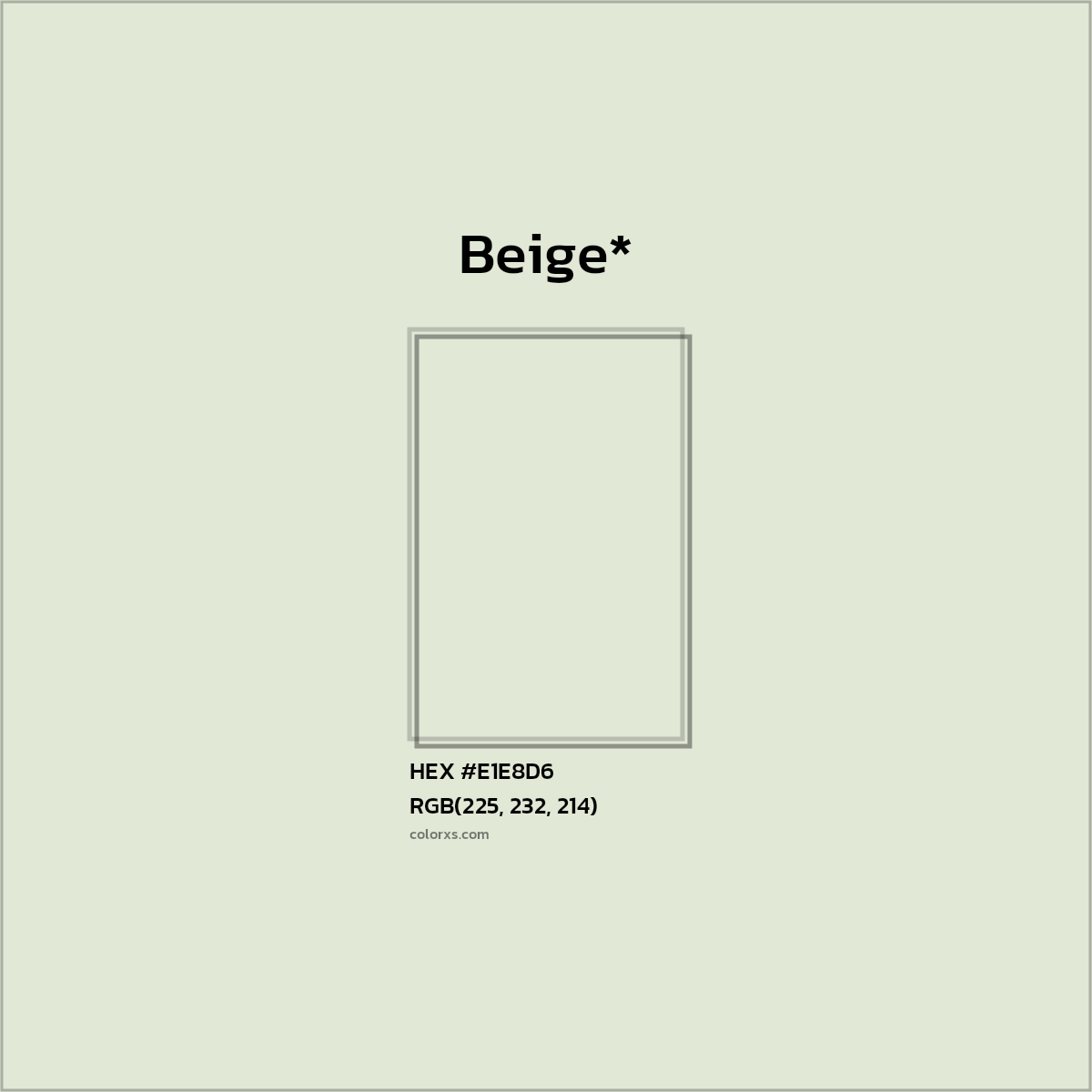HEX #E1E8D6 Color Name, Color Code, Palettes, Similar Paints, Images
