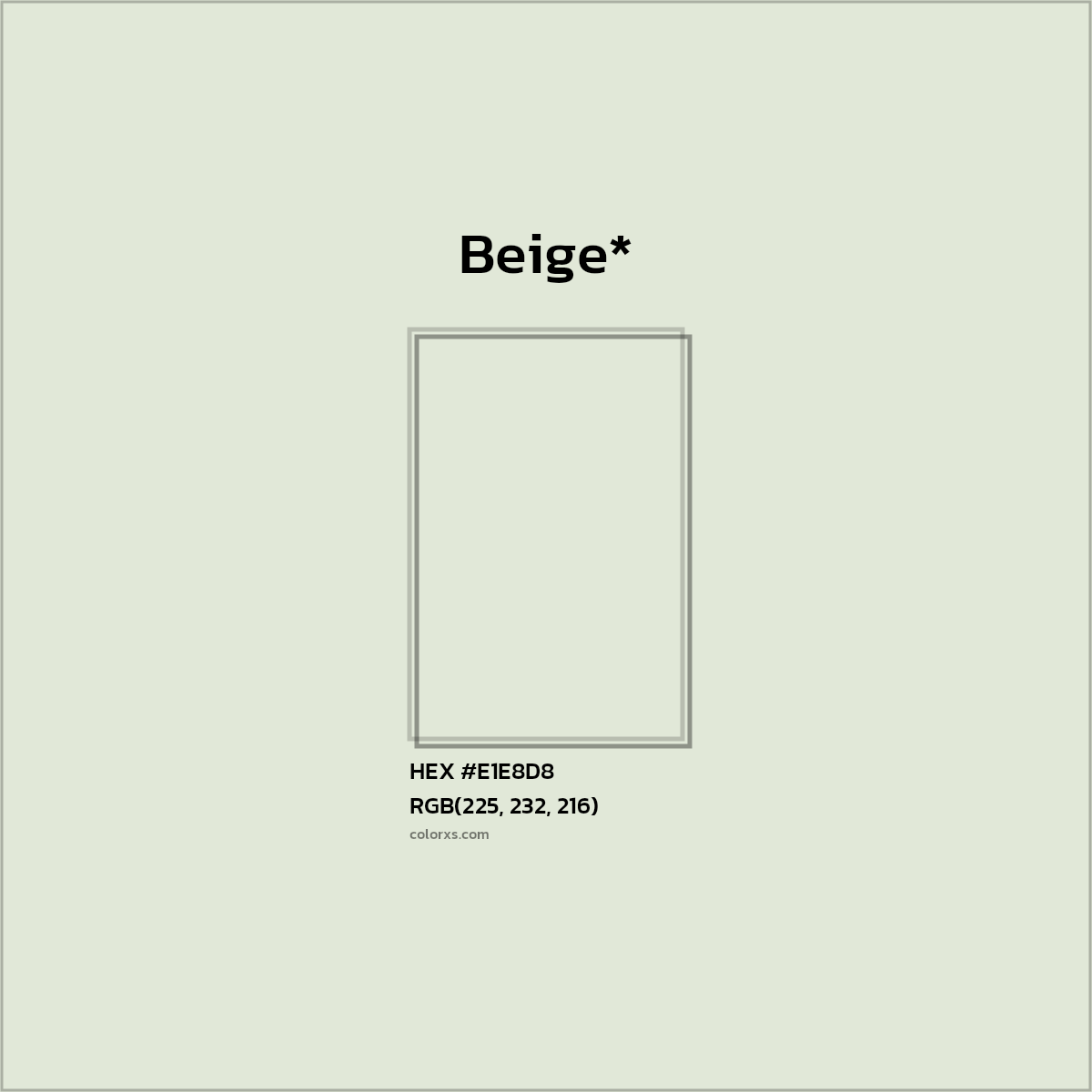 HEX #E1E8D8 Color Name, Color Code, Palettes, Similar Paints, Images