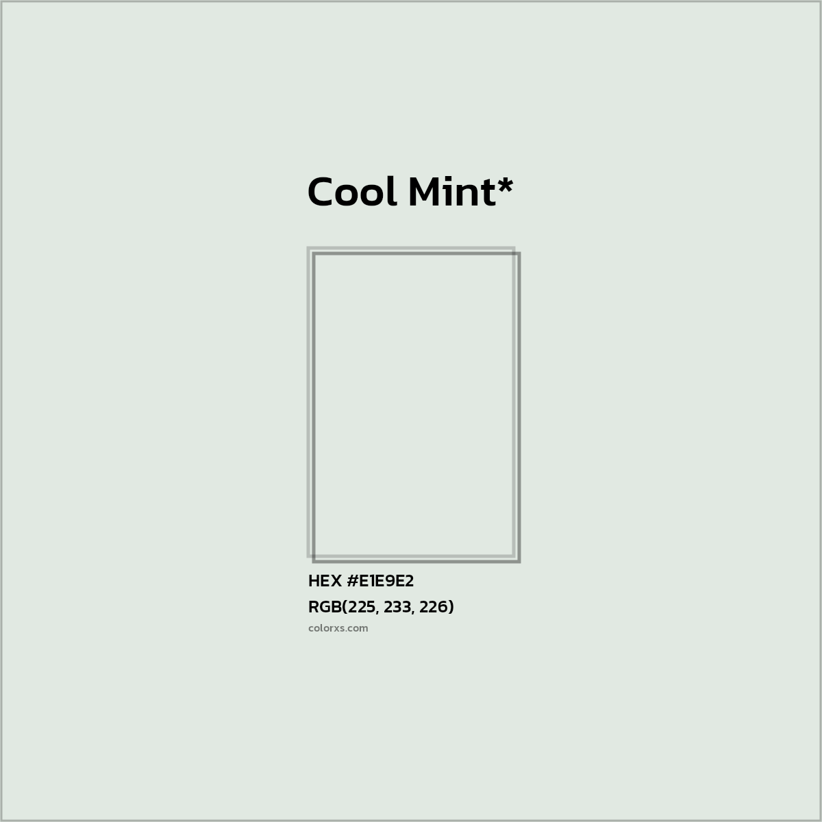 HEX #E1E9E2 Color Name, Color Code, Palettes, Similar Paints, Images