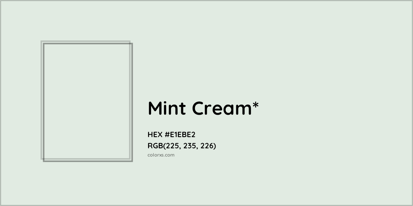HEX #E1EBE2 Color Name, Color Code, Palettes, Similar Paints, Images