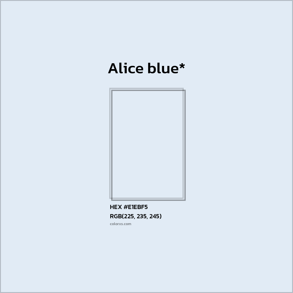 HEX #E1EBF5 Color Name, Color Code, Palettes, Similar Paints, Images