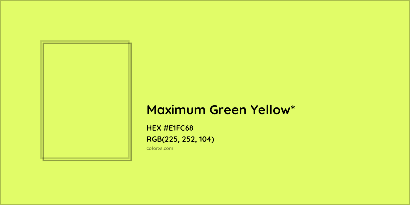 HEX #E1FC68 Color Name, Color Code, Palettes, Similar Paints, Images