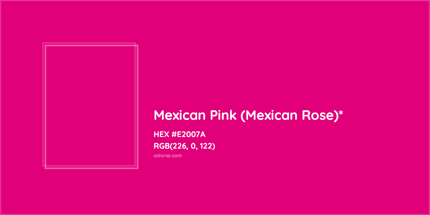 HEX #E2007A Color Name, Color Code, Palettes, Similar Paints, Images