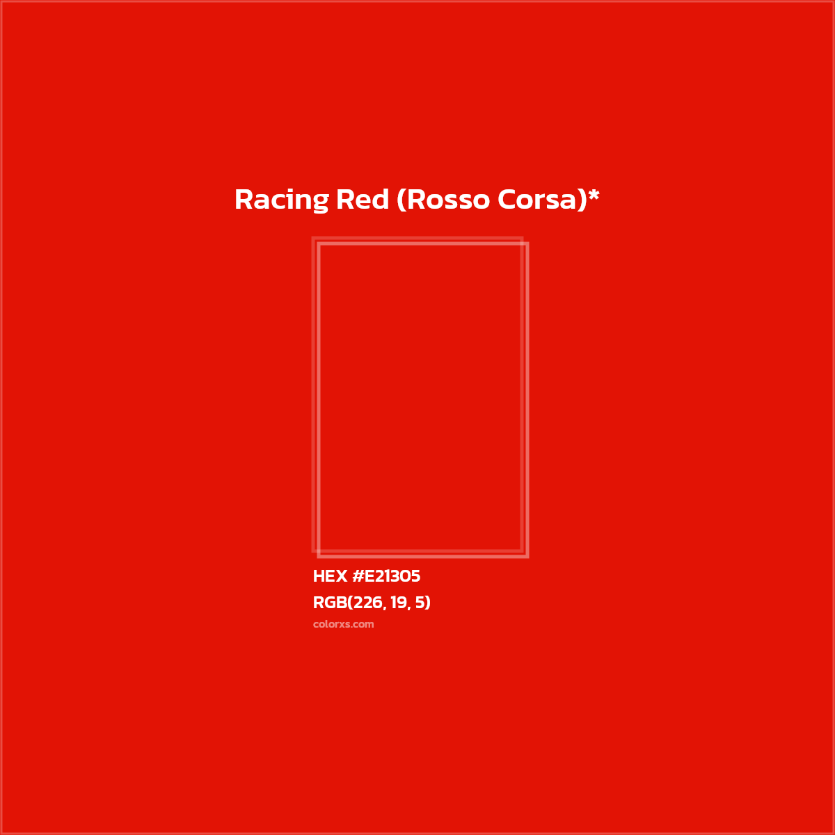 HEX #E21305 Color Name, Color Code, Palettes, Similar Paints, Images