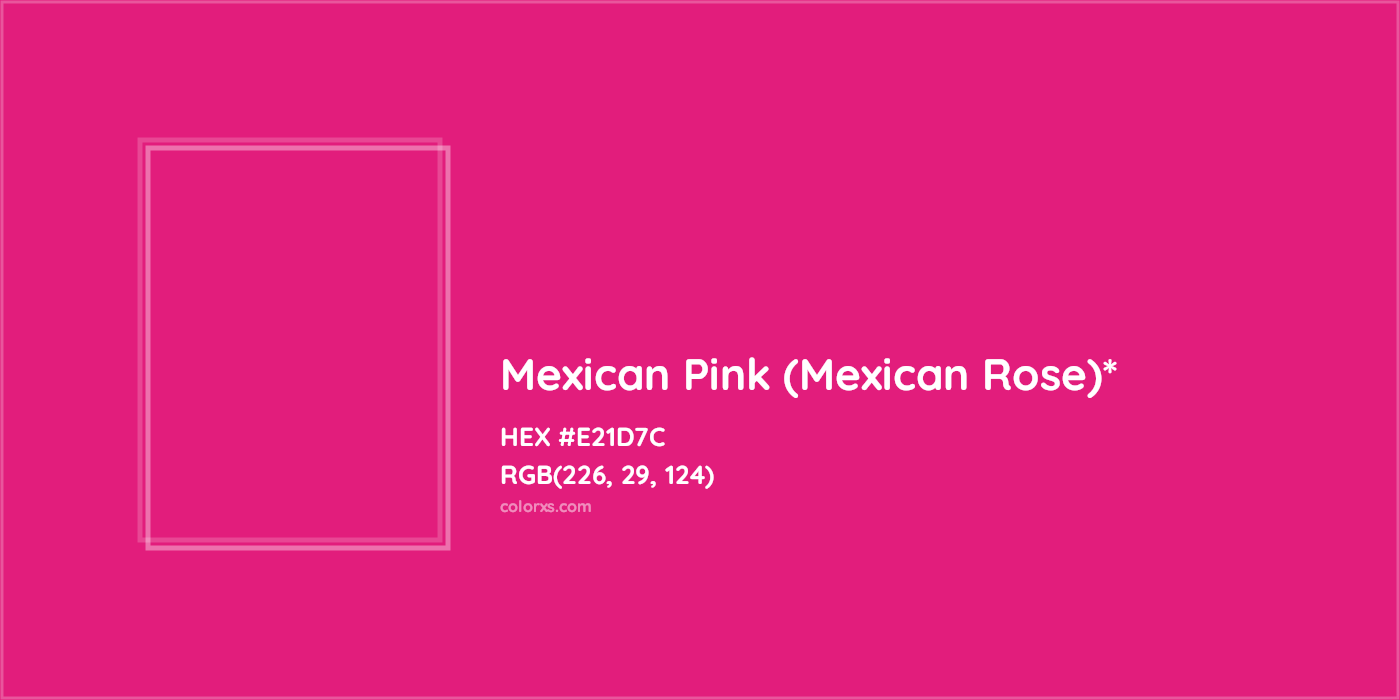 HEX #E21D7C Color Name, Color Code, Palettes, Similar Paints, Images