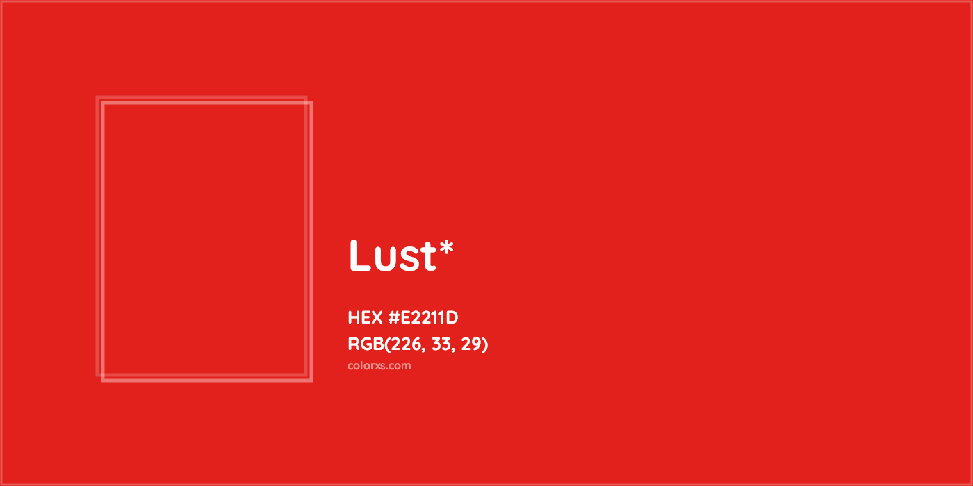 HEX #E2211D Color Name, Color Code, Palettes, Similar Paints, Images